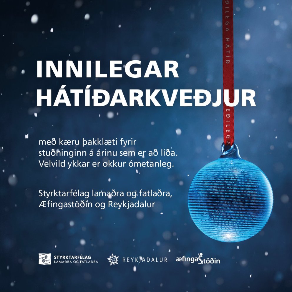 Hátíðarkveðja og opnunartími SLF og Æfingastöðvarinnar