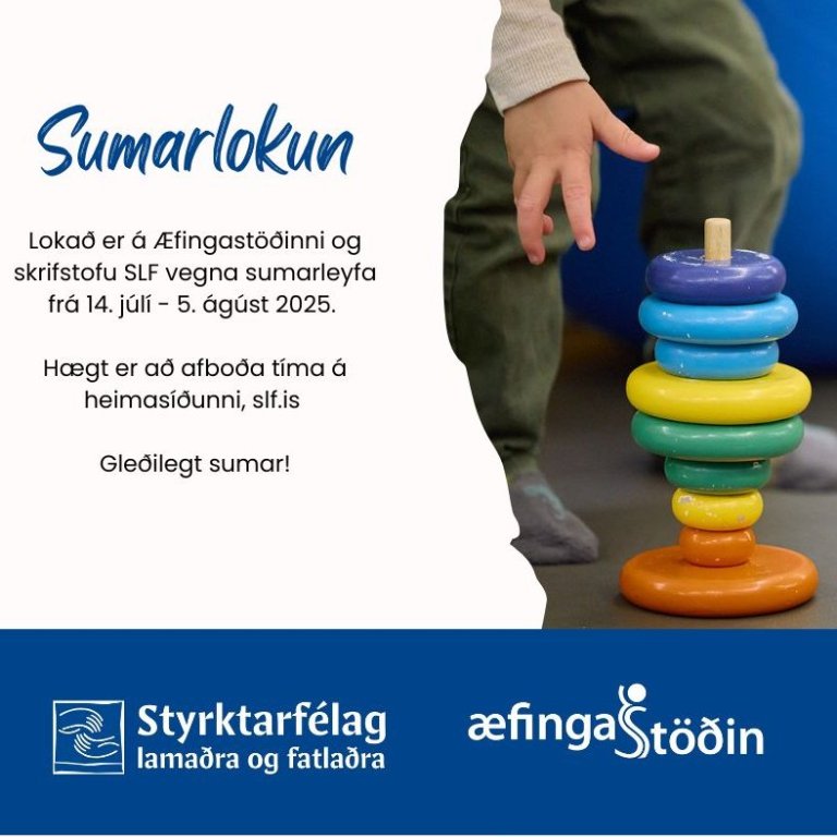 Sumarlokun Æfingastöðvarinnar og skrifstofu SLF